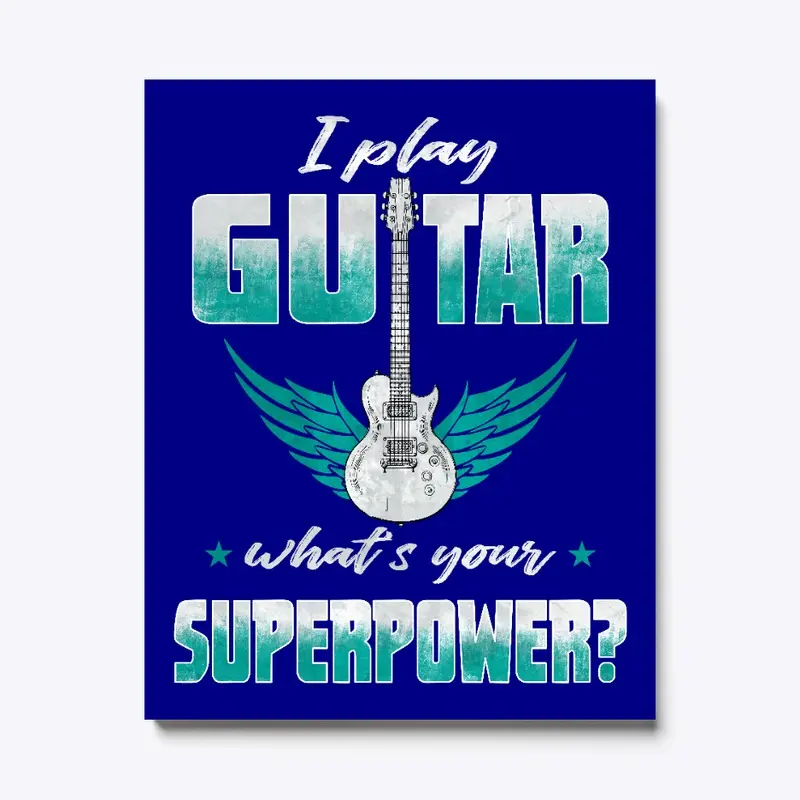 Guitar canvas - guitarist superpower